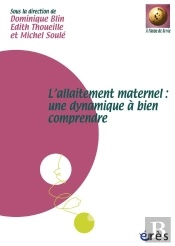 L'Allaitement Maternel ; Une Dynamique À Bien Comprendre