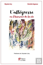 L'Allégresse Ou L'Humour De La Vie