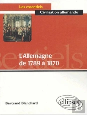 L'Allemagne De 1789 À 1870