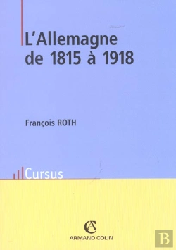Bertrand.pt - L'Allemagne De 1815 A 1918 ; 2e Edition