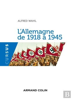 Bertrand.pt - L'Allemagne De 1918 À 1945