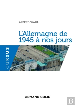 Bertrand.pt - L'Allemagne De 1945 À Nos Jours