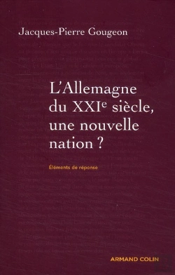 Bertrand.pt - L'Allemagne Du Xxi Siècle ; Une Nouvelle Nation ?