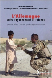 L''Allemagne Entre Rayonnement Et Retenue