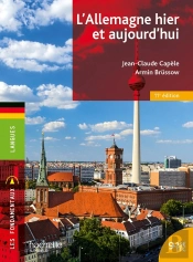 L'Allemagne Hier Et Aujourd'Hui (11e Édition)