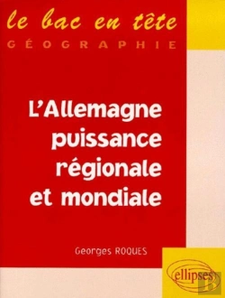 Bertrand.pt - L'Allemagne ; Puissance Regionale Et Puissance Mondiale