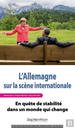 Bertrand.pt - L'Allemagne Sur La Scène Internationale ; En Quête De Stabilité Dans Un Monde Qui Change