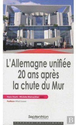 Bertrand.pt - L''Allemagne Unifiée 20 Ans Après La Chute Du Mur