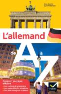 L'Allemand De A À Z : Grammaire, Conjugaison & Difficultés