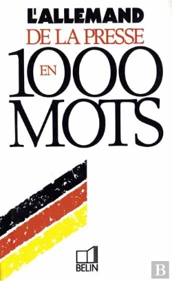 Bertrand.pt - L'Allemand De La Presse En 1000 Mots