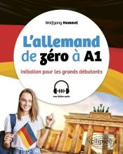 L'Allemand De Zéro À A1 : Initiation Pour Les Grands Débutants