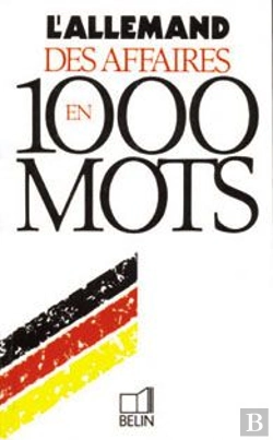 Bertrand.pt - L'Allemand Des Affaires En 1000 Mots