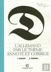 L'Allemand Par Le Thème Annoté Et Corrigé