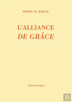 Bertrand.pt - L'Alliance De Grace. Parole, Sacrements Et Bapteme