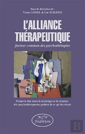 L'Alliance Thérapeutique : Facteur Commun Des Psychothérapies