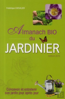 Bertrand.pt - L'Almanach Bio Du Jardinier 2013