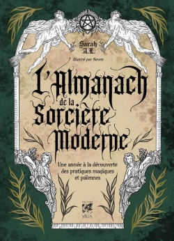 Bertrand.pt - L'Almanach De La Sorcière Moderne : Une Année À La Découverte Des Pratiques Magiques Et Païennes