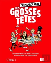 L'Almanach Des Grosses Tetes 2018