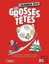 L'Almanach Des Grosses Tetes 2019