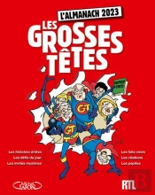 L'Almanach Des Grosses Tetes 2023