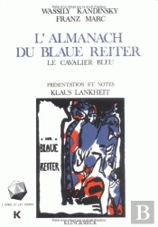 L'Almanach Du Blaue Reiter ; Le Cavalier Bleu