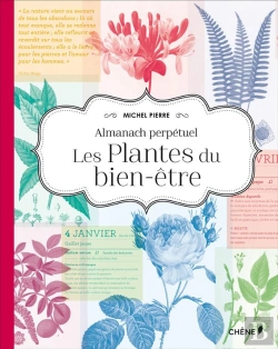Bertrand.pt - L'Almanach Perpetuel : Les Plantes Du Bien-Etre