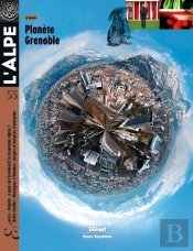 L'Alpe T.55; Grenoble, Une Ville À La Montagne ; Regards D'Ailleurs