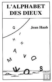 L'Alphabet Des Dieux ; Edition 2002