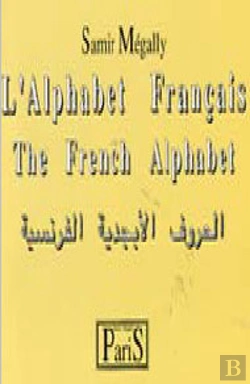 Bertrand.pt - L'Alphabet Français ; The French Alphabet ; Français, Arabe, Anglais