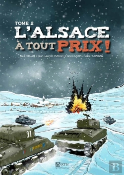Bertrand.pt - L'Alsace À Tout Prix Tome 2