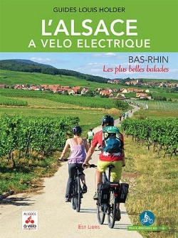Bertrand.pt - L'Alsace A Velo Electrique - Haut-Rhin - Les Plus Belles Balades