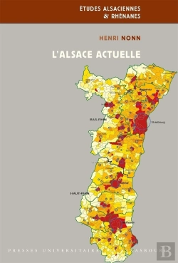 Bertrand.pt - L'Alsace Actuelle. Developpement Regional Et Metropolisation Depuis L Es Annees 1950