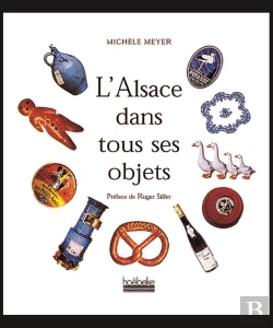 Bertrand.pt - L'Alsace Dans Tous Ses Objets