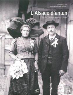 Bertrand.pt - L'Alsace D'Antan ; À Travers La Carte Postale Ancienne