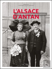 L'Alsace D'Antan