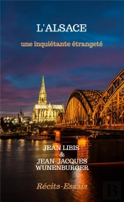 L'Alsace, Une Inquiétante Étrangeté