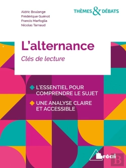 Bertrand.pt - L'Alternance ; Clés De Lecture