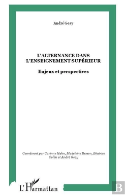 Bertrand.pt - L'Alternance Dans L'Enseignement Supérieur : Enjeux Et Perspectives