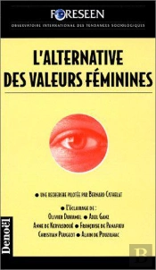 L'Alternative Des Valeurs Féminines