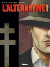 L'Alternative Tome 1