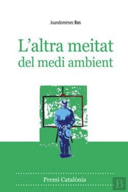Bertrand.pt - L¿Altra Meitat Del Medi Ambient