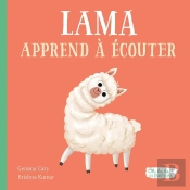 Lama Apprend À Écouter