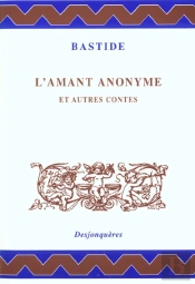 L'Amant Anonyme Et Autres Contes