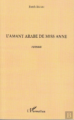 Bertrand.pt - L'Amant Arabe De Miss Anne