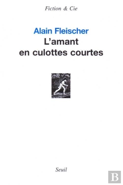 Bertrand.pt - L'Amant En Culottes Courtes