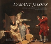 L'Amant Jaloux De Gretry Et D'Hede