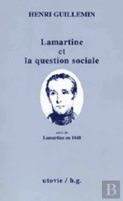 Lamartine Et La Question Sociale