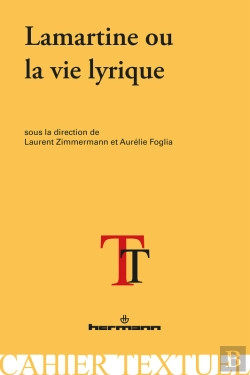 Bertrand.pt - Lamartine Ou La Vie Lyrique