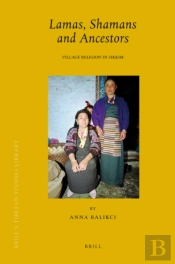 Lamas, Shamans And Ancestors