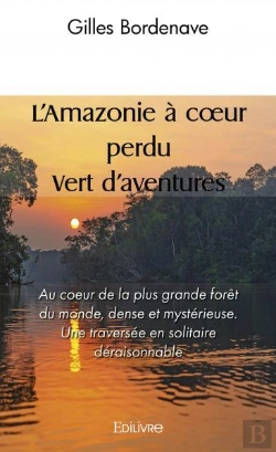 Bertrand.pt - L'Amazonie A Coeur Perdu  Vert D'Aventures